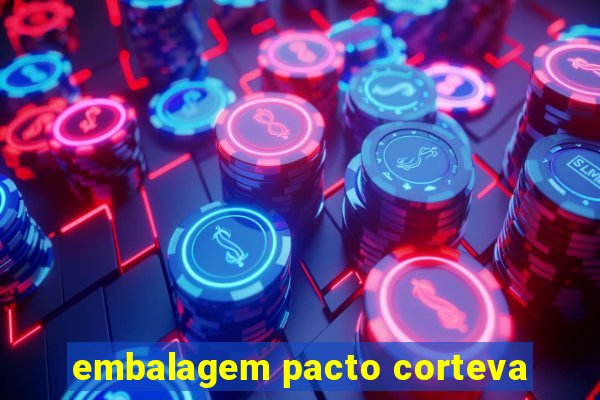 embalagem pacto corteva